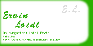 ervin loidl business card